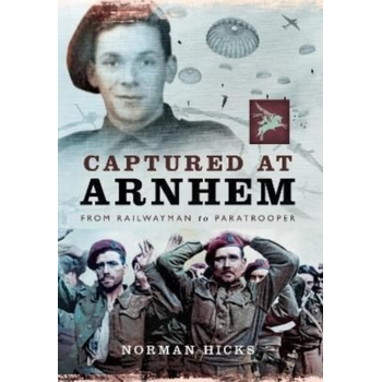 CAPTURED AT ARNHEM (Paperback) bij Singel 344
