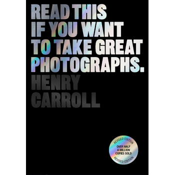 Read This if You Want to Take Great Photographs (Paperback) bij Singel 344