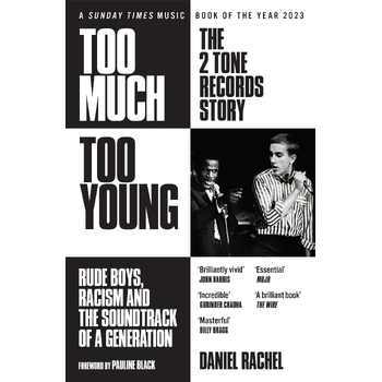 Too Much Too Young: The 2 Tone Records Story (Paperback) bij Singel 344