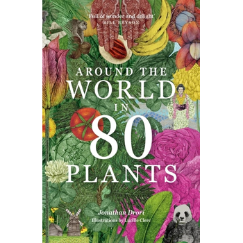 Around the World in 80 Plants (Paperback) bij Singel 344