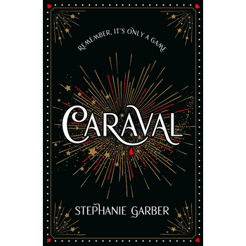 Caraval: the mesmerising Sunday Times bestseller (Hardback) bij Singel 344