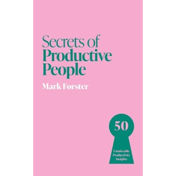 Secrets of Productive People (Paperback) bij Singel 344