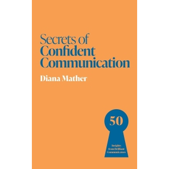 Secrets of Confident Communication (Paperback) bij Singel 344