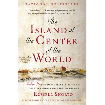 The Island At The Center Of The World (Paperback) bij Singel 344