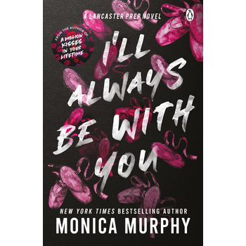 I’ll Always Be With You (Paperback) bij Singel 344