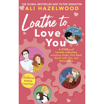 Loathe To Love You (Paperback) bij Singel 344