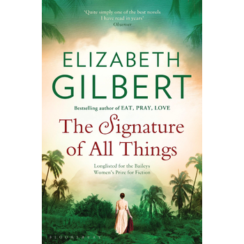 The Signature of All Things (Paperback) bij Singel 344