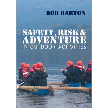 Safety, Risk and Adventure in Outdoor Activities (Paperback) bij Singel 344