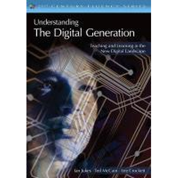 Understanding the Digital Generation: Teaching and Learning in the New Digital Landscape (Paperback) bij Singel 344