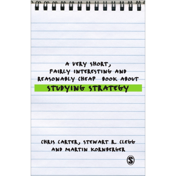 A Very Short, Fairly Interesting and Reasonably Cheap Book About Studying Strategy (Paperback) bij Singel 344
