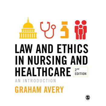 Law and Ethics in Nursing and Healthcare (Paperback) bij Singel 344