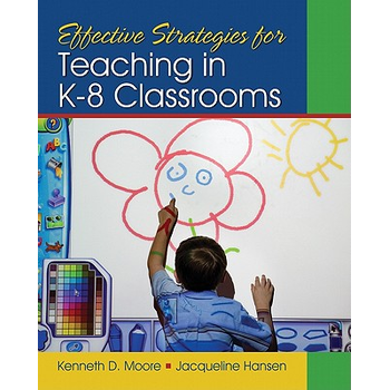 Effective Strategies for Teaching in K-8 Classrooms (Paperback) bij Singel 344