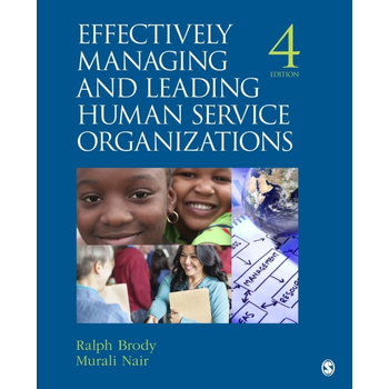 Effectively Managing and Leading Human Service Organizations (Paperback) bij Singel 344