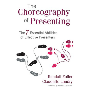 The Choreography of Presenting: The 7 Essential Abilities of Effective Presenters (Paperback) bij Singel 344