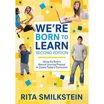 We're Born to Learn: Using the Brain's Natural Learning Process to Create Today's Curriculum (Paperback) bij Singel 344