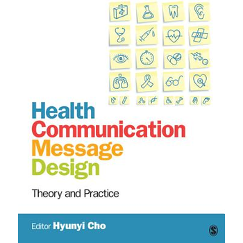 Health Communication Message Design (Paperback) bij Singel 344