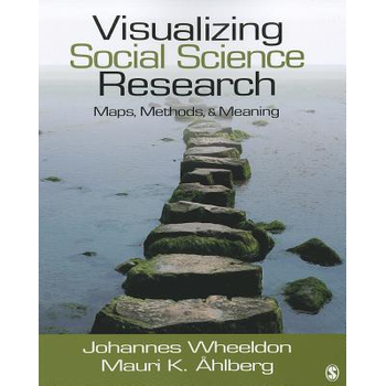 Visualizing Social Science Research: Maps, Methods, & Meaning (Paperback) bij Singel 344