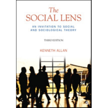 The Social Lens: An Invitation to Social and Sociological Theory (Paperback) bij Singel 344