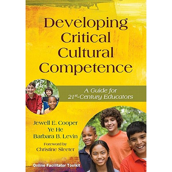 Developing Critical Cultural Competence: A Guide for 21st-Century Educators (Paperback) bij Singel 344