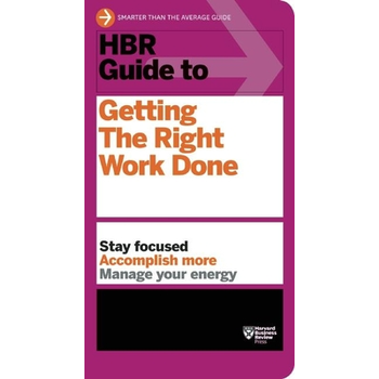 HBR Guide to Getting the Right Work Done (HBR Guide Series) (Paperback) bij Singel 344