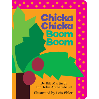Chicka Chicka Boom Boom (Board book) bij Singel 344