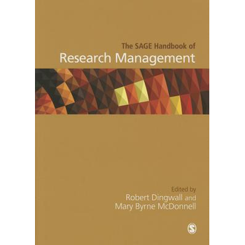 The SAGE Handbook of Research Management (Hardback) van Dingwall