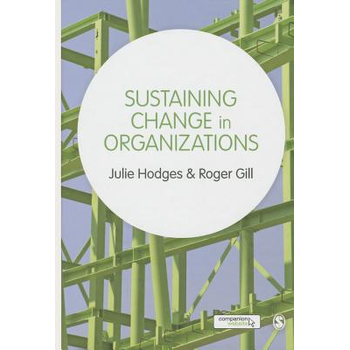 Sustaining Change in Organizations (Hardback) bij Singel 344