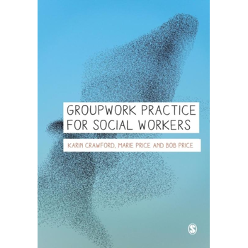 Groupwork Practice for Social Workers (Paperback) bij Singel 344