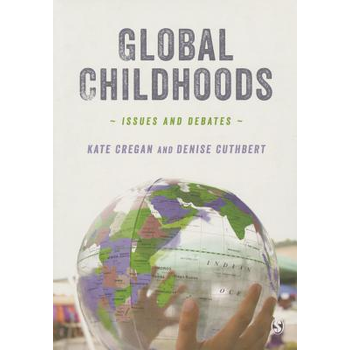 Global Childhoods: Issues and Debates (Hardback) bij Singel 344