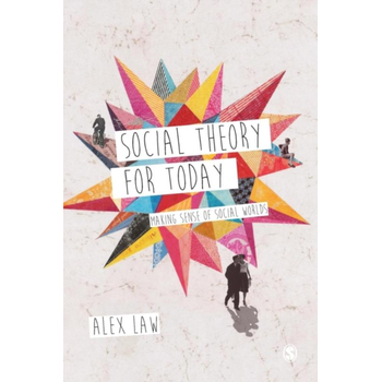 Social Theory for Today: Making Sense of Social Worlds (Paperback) bij Singel 344