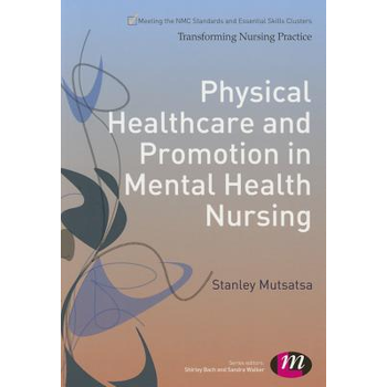 Physical Healthcare and Promotion in Mental Health Nursing (Paperback) bij Singel 344