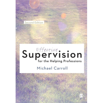 Effective Supervision for the Helping Professions (Paperback) bij Singel 344