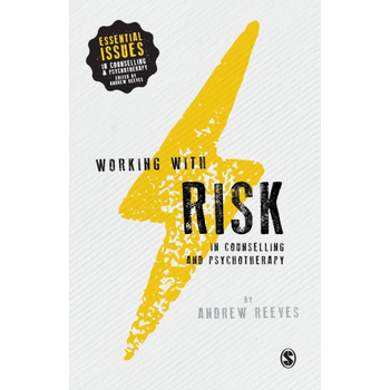Working with Risk in Counselling and Psychotherapy (Paperback) bij Singel 344
