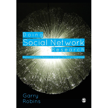 Doing Social Network Research: Network-based Research Design for Social Scientists (Paperback) bij Singel 344