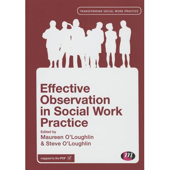 Effective Observation in Social Work Practice (Hardback) bij Singel 344