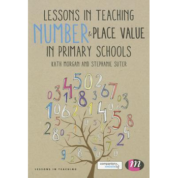 Lessons in Teaching Number and Place Value in Primary Schools (Hardback) bij Singel 344