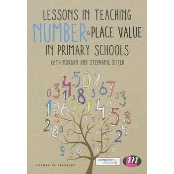Lessons in Teaching Number and Place Value in Primary Schools (Paperback) bij Singel 344