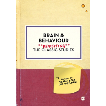 Brain and Behaviour: Revisiting the Classic Studies (Paperback) bij Singel 344
