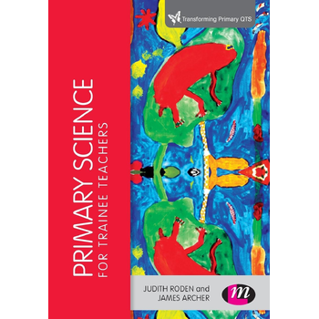 Primary Science for Trainee Teachers (Paperback) bij Singel 344