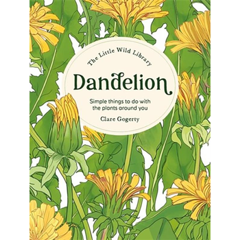 The Little Wild Library: Dandelion (Hardback) van Clare (Author) Gogerty