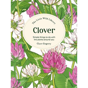 The Little Wild Library: Clover (Hardback) bij Singel 344
