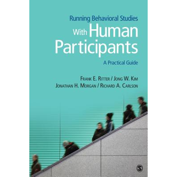 Running Behavioral Studies With Human Participants: A Practical Guide (Paperback) van Ritter