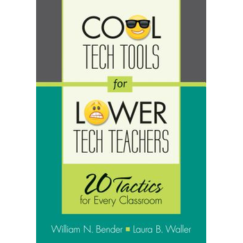 Cool Tech Tools for Lower Tech Teachers: 20 Tactics for Every Classroom (Paperback) bij Singel 344