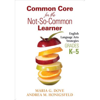 Common Core for the Not-So-Common Learner, Grades K-5: English Language Arts Strategies (Paperback) bij Singel 344