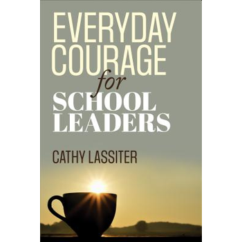 Everyday Courage for School Leaders (Paperback) bij Singel 344