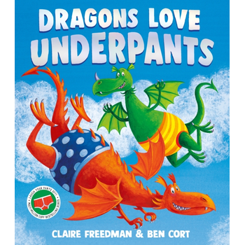 Dragons Love Underpants (Hardback) bij Singel 344