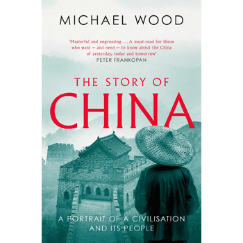 The Story of China (Paperback) bij Singel 344