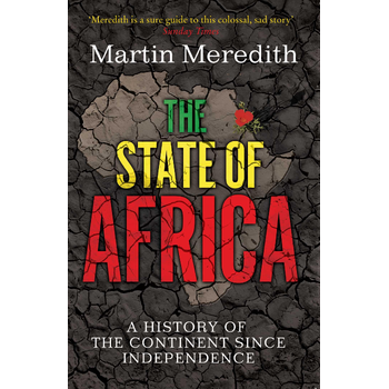 The State of Africa (Paperback) van Martin Meredith