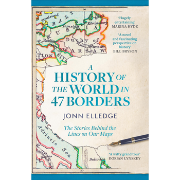 A History of the World in 47 Borders (Paperback) bij Singel 344
