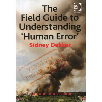 The Field Guide to Understanding 'Human Error' (Paperback) bij Singel 344